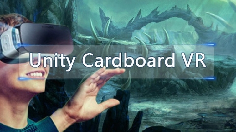 《Unity Cardboard VR 教程》更新第3课时